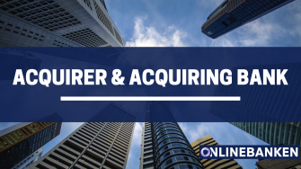 Acquirer & Acquiring Bank