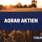 Agrar Aktien