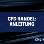 CFD Handel: Anleitung