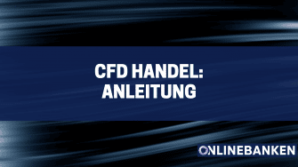 CFD Handel: Anleitung