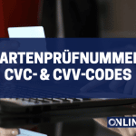 Kartenprüfnummer: CVC- & CVV-Codes