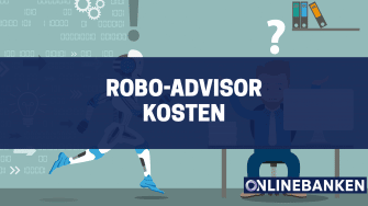 Robo-Advisor Kosten