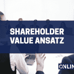 Shareholder Value Ansatz