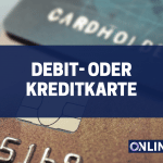 Debit- oder Kreditkarte