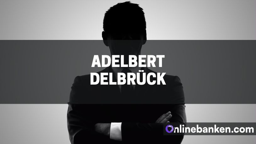 Adelbert Delbrück (Beitragsbild)