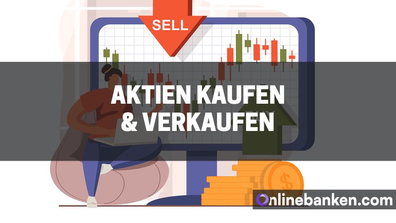 Aktien kaufen und verkaufen für Einsteiger:innen (Beitragsbild)