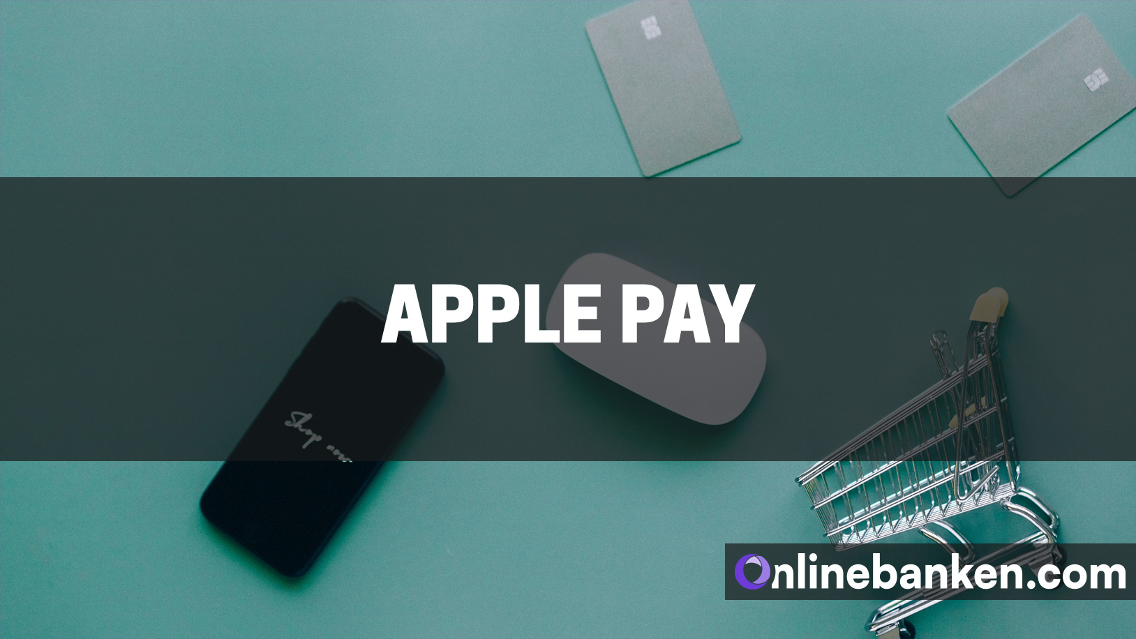 Apple Pay: Funktionen, Besonderheiten und Kosten (Beitragsbild)