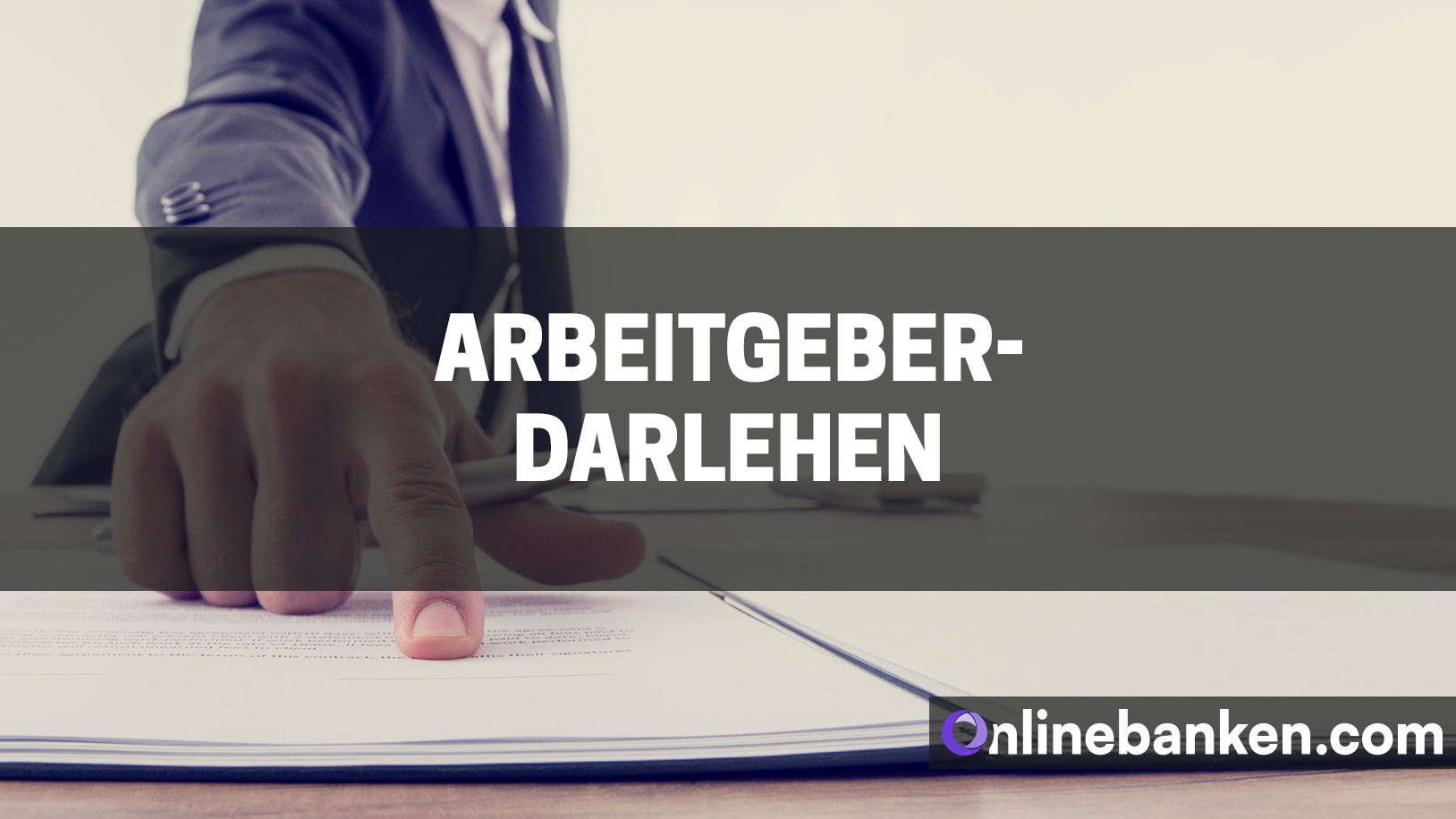 Arbeitgeberdarlehen (Beitragsbild)