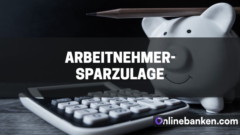 Arbeitnehmersparzulage (Beitragsbild)