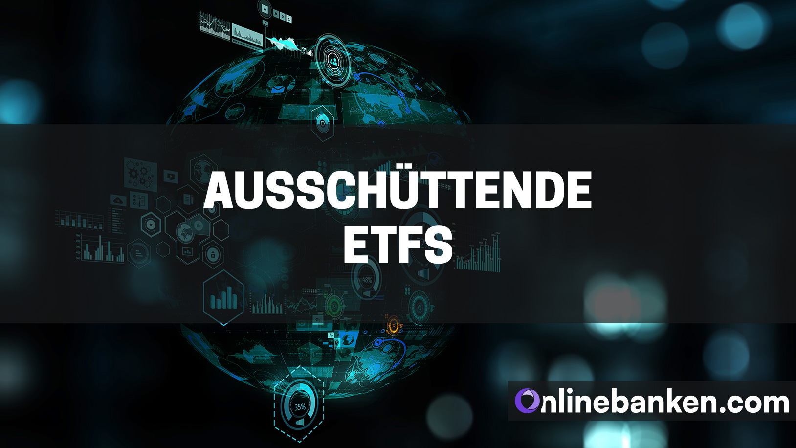 Ausschüttende ETFs (Beitragsbild)