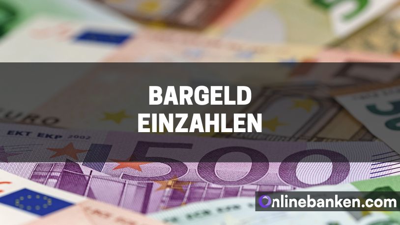 Bargeld einzahlen: Was sollte ich beachten? (Beitragsbild)