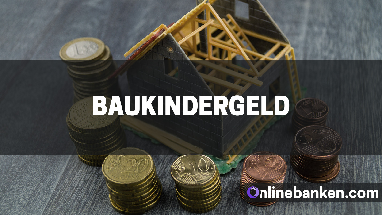 Baukindergeld: umfassende Informationen (Beitragsbild)