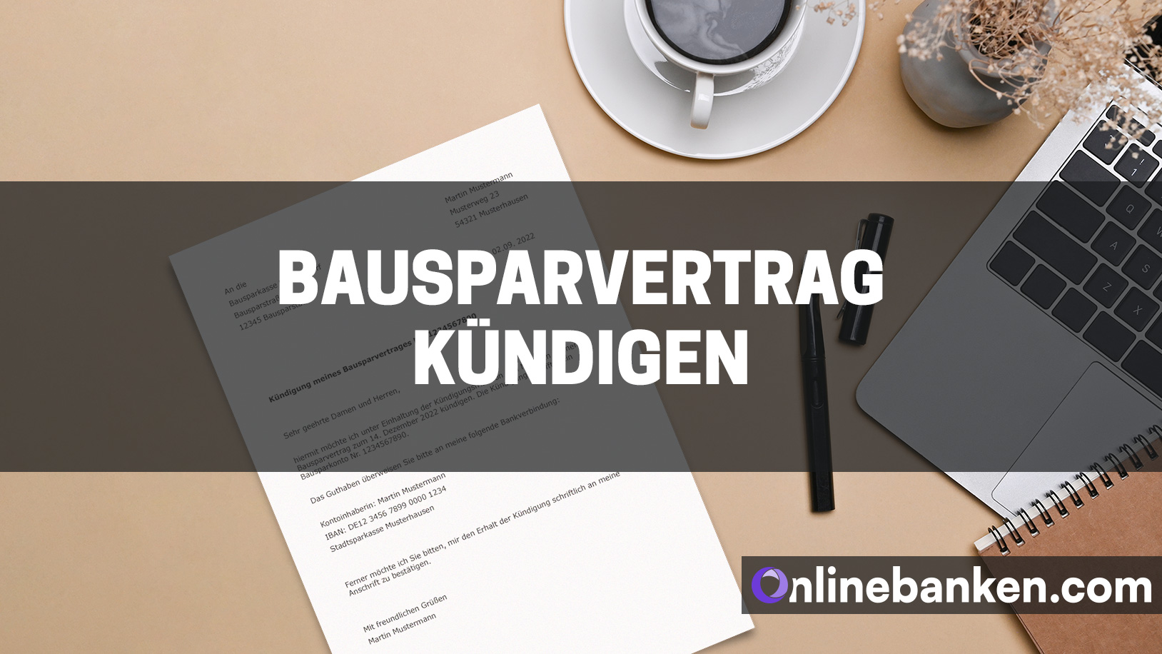 Bausparvertrag kündigen – inkl. kostenloser Vorlage (Beitragsbild)