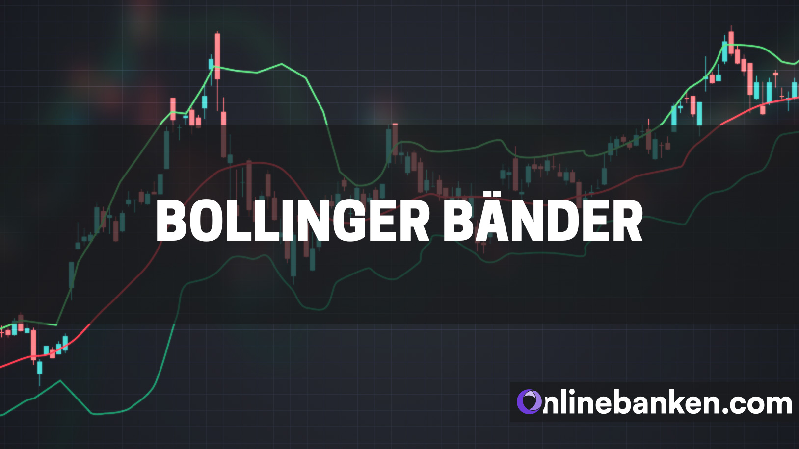 Bollinger Bänder (Beitragsbild)