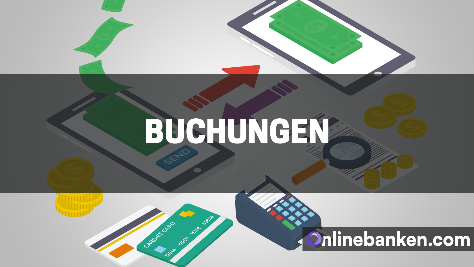 Buchungen – Definition, Varianten und deren Bedeutung (Beitragsbild)