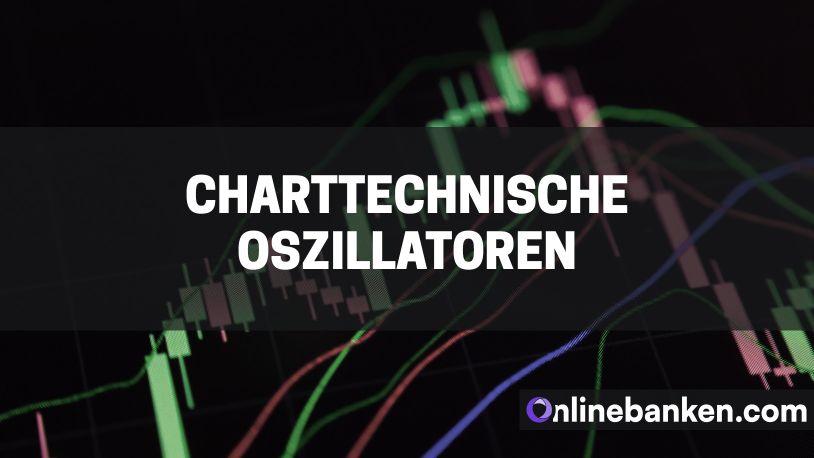 Charttechnische Oszillatoren (Beitragsbild)