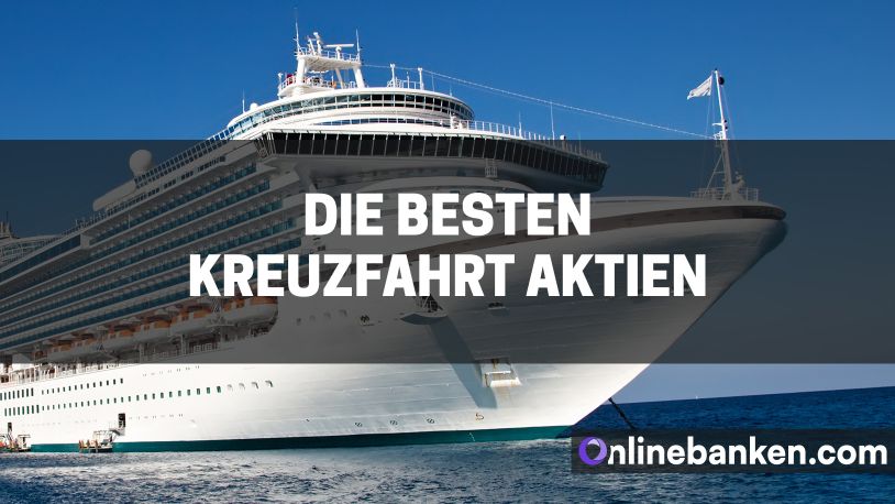 Die besten Kreuzfahrt Aktien (Beitragsbild)