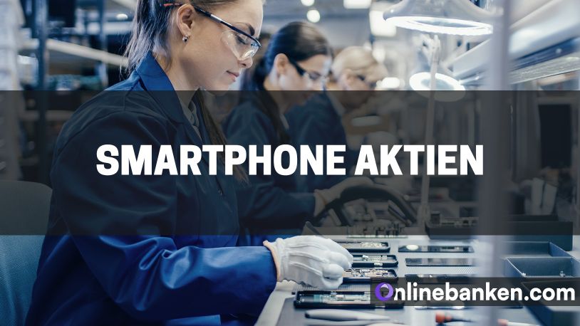 Die besten Smartphone Aktien (Beitragsbild)