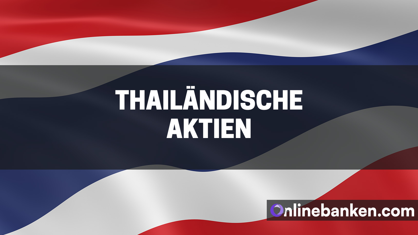 Die besten thailändischen Aktien (Beitragsbild)