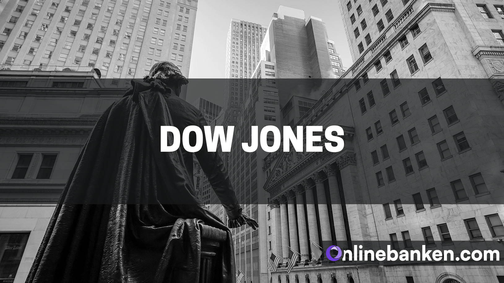 Dow Jones: Grundlagen, Fakten und Historisches (Beitragsbild)