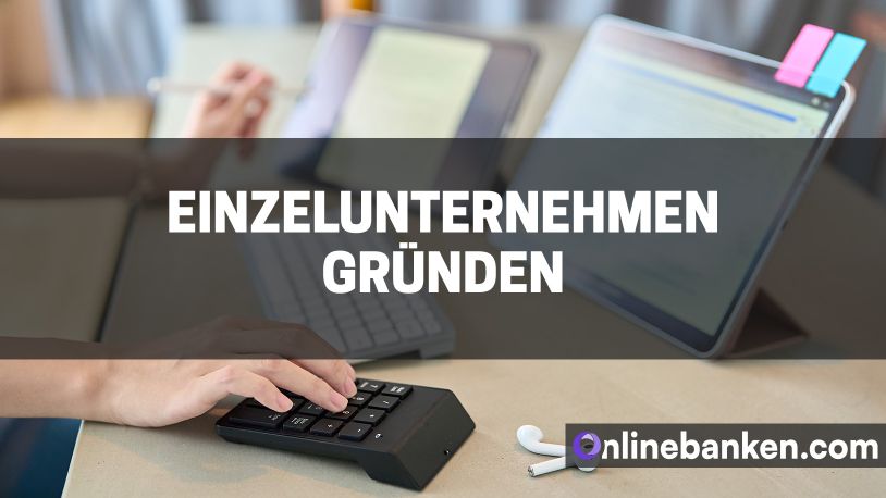 Einzelunternehmen gründen (Beitragsbild)