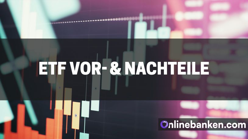 ETF Vorteile und Nachteile (Beitragsbild)