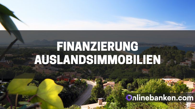 Finanzierung Auslandsimmobilie (Beitragsbild)