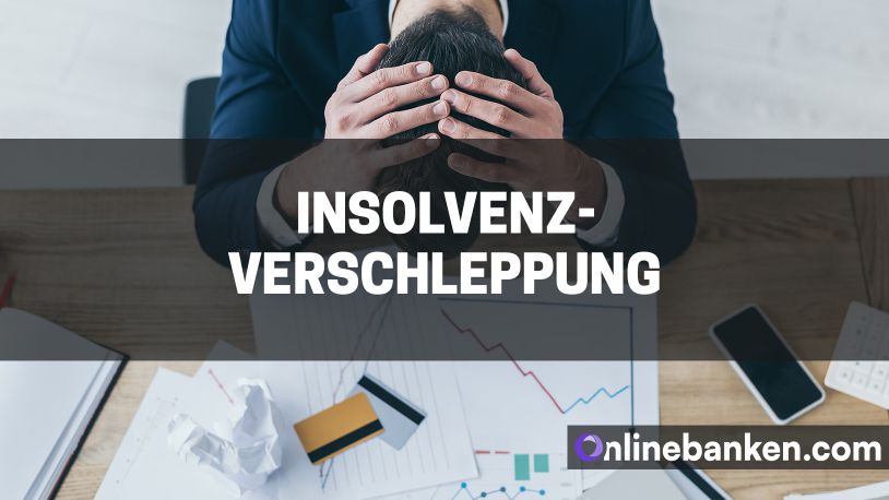 Insolvenzverschleppung (Beitragsbild)