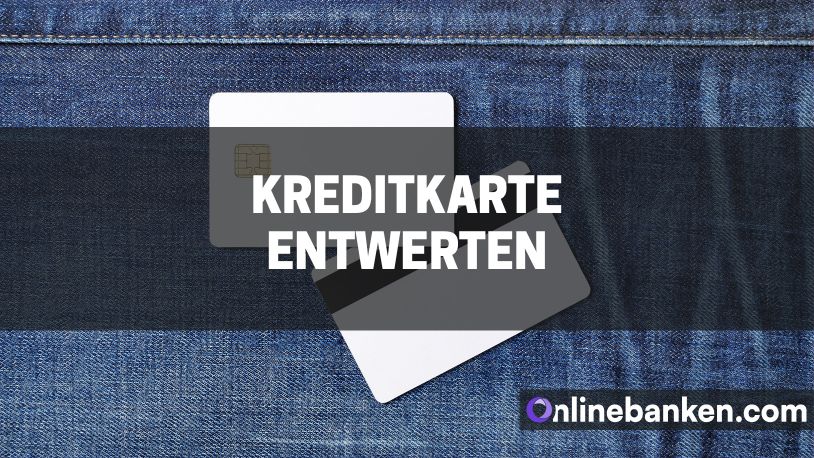 Kreditkarten entwerten (Beitragsbild)