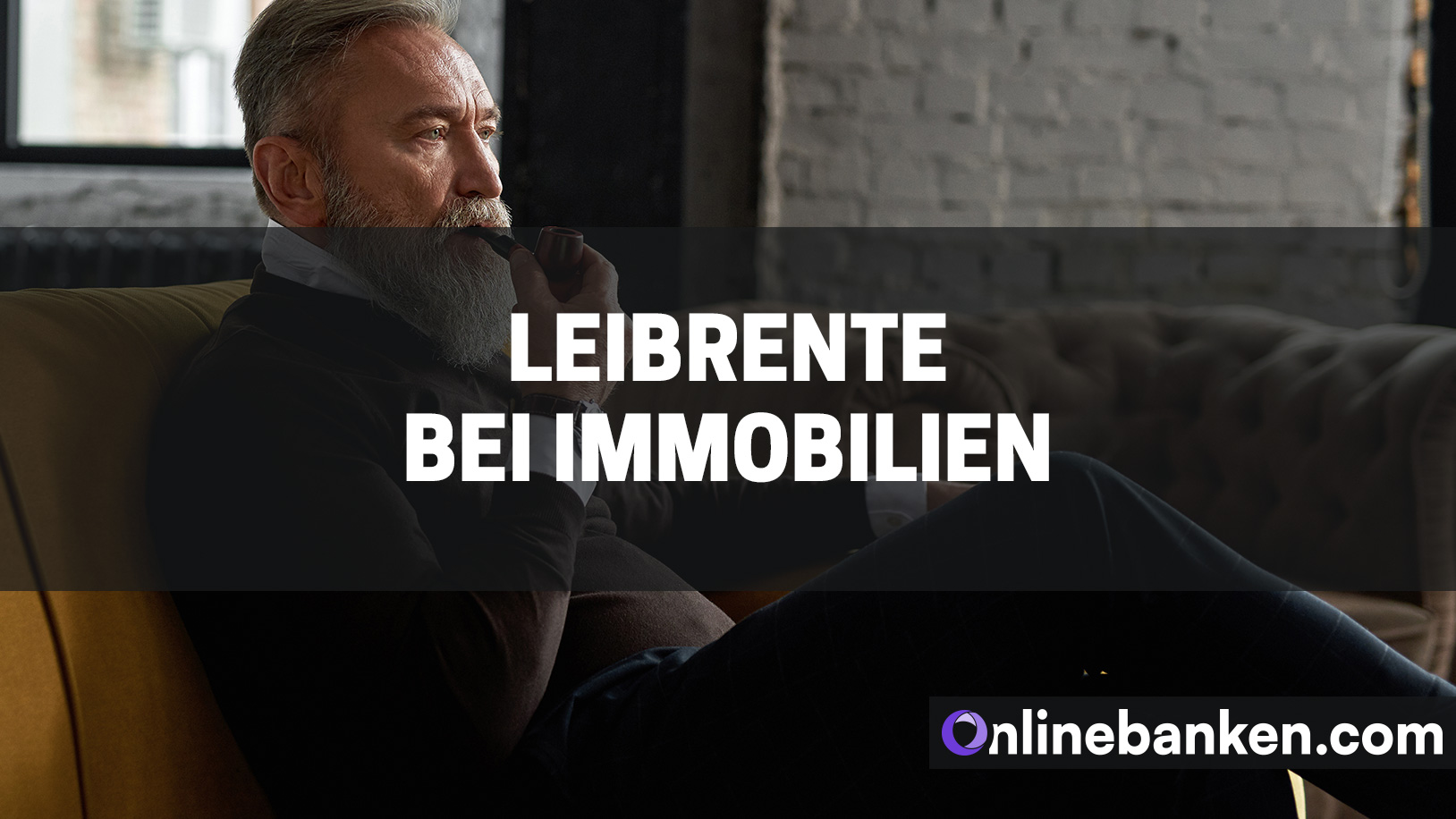 Leibrente bei Immobilien (Beitragsbild)