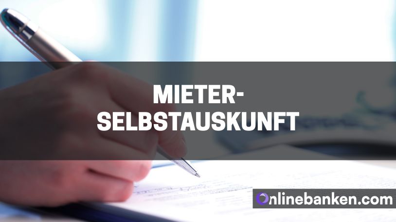 Mieterselbstauskunft: Vorlagen und ausführliche Infos (Beitragsbild)