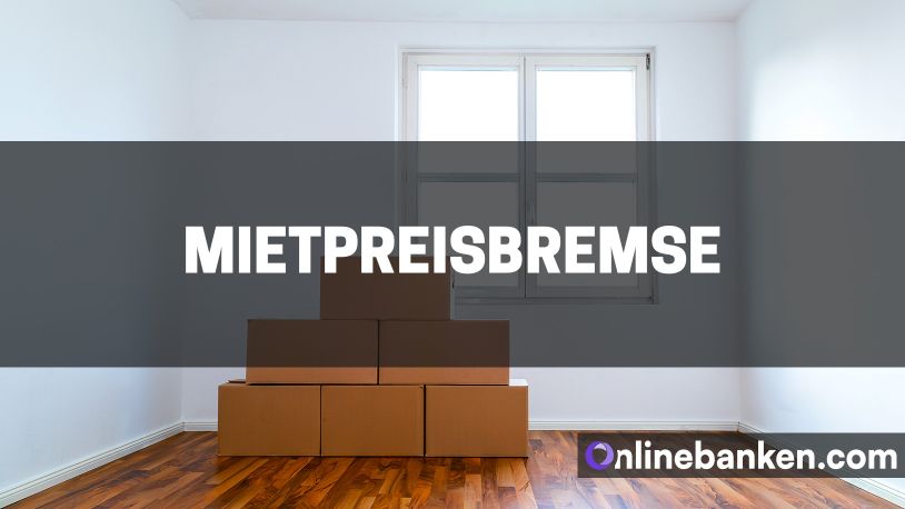 Mietpreisbremse: umfassende Informationen (Beitragsbild)