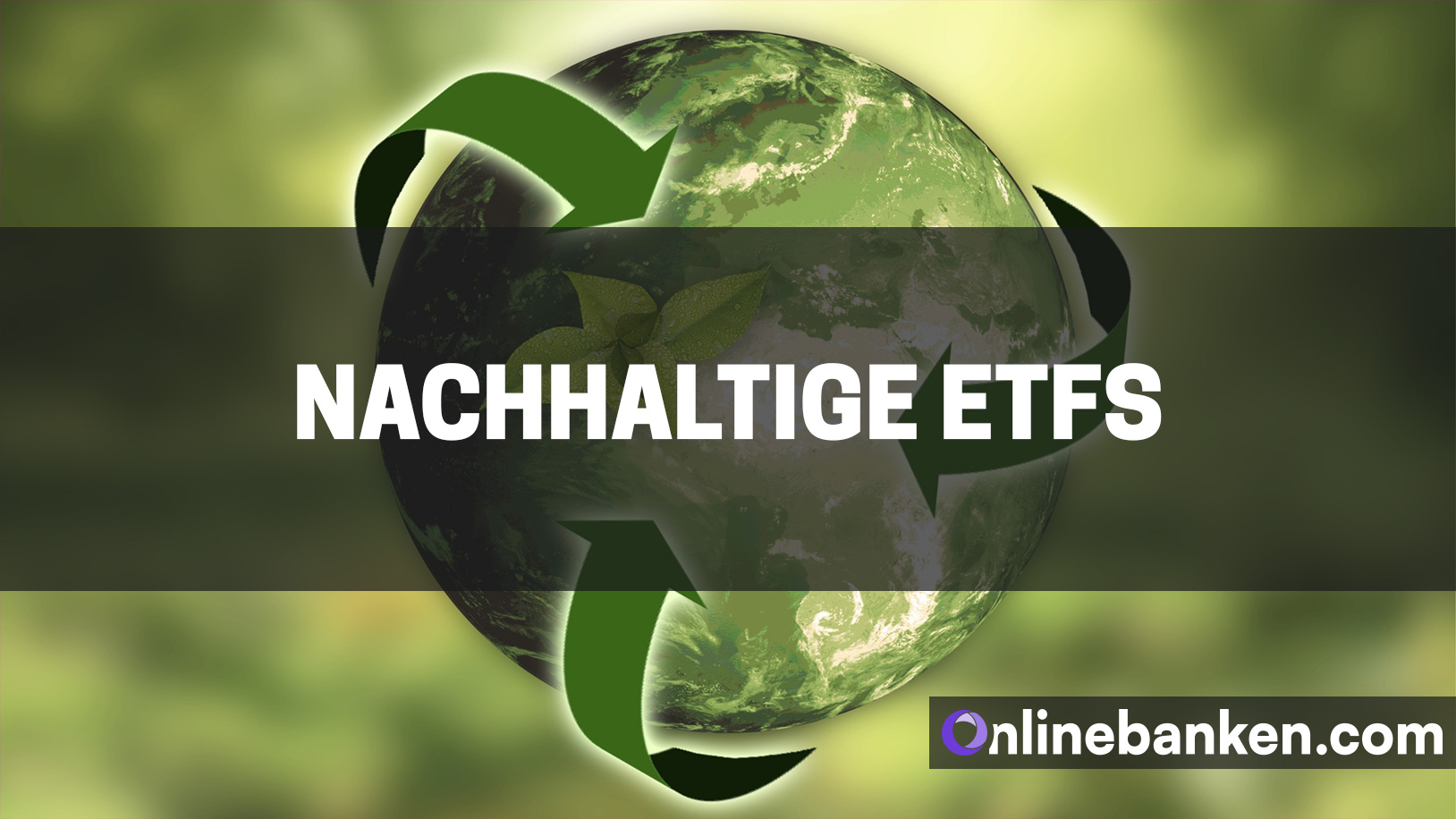 Nachhaltige ETFs (Beitragsbild)