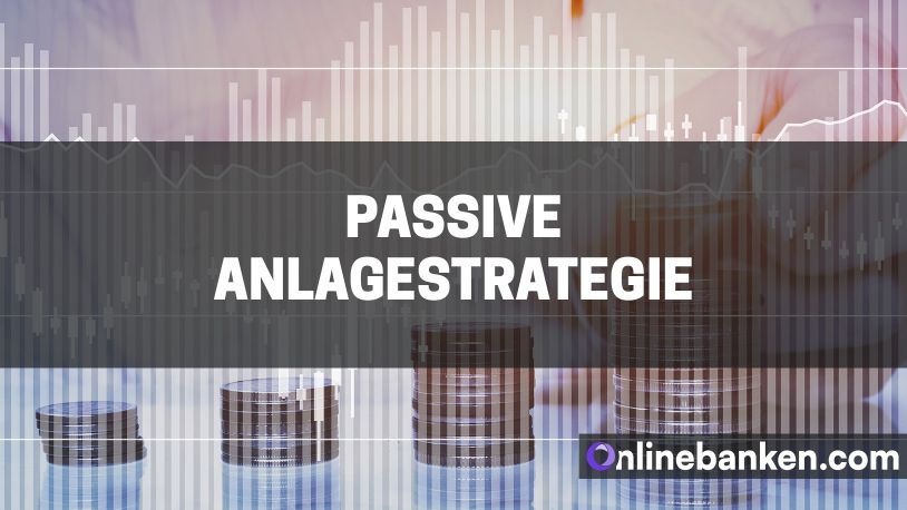 Passive Anlagestrategie (Beitragsbild)