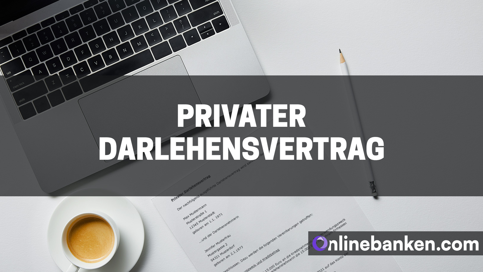 Privater Darlehensvertrag – So gehst du vor (Beitragsbild)