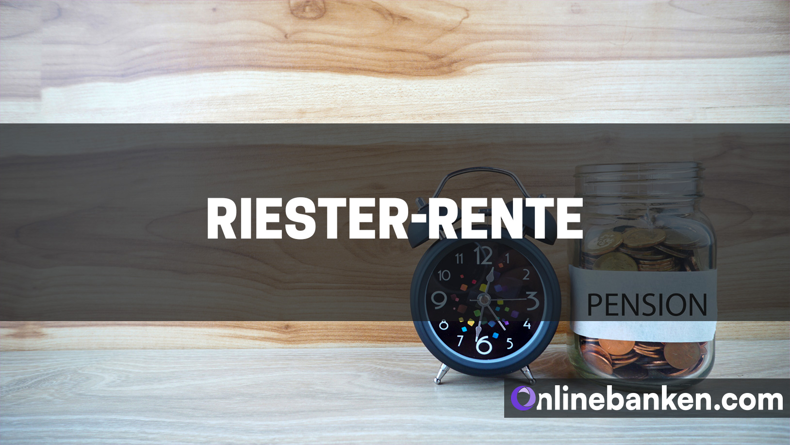 Riester-Rente (Beitragsbild)