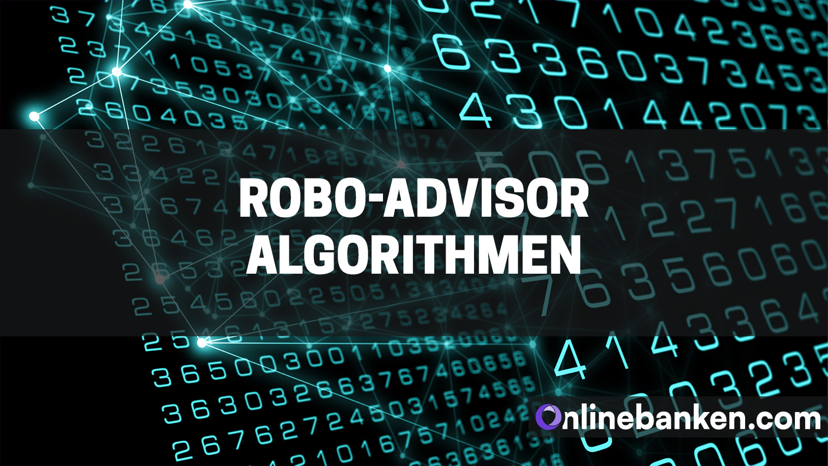 Robo-Advisor Algorithmen (Beitragsbild)