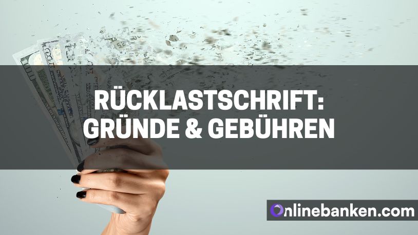 Rücklastschrift: Gründe & Gebühren (Beitragsbild)