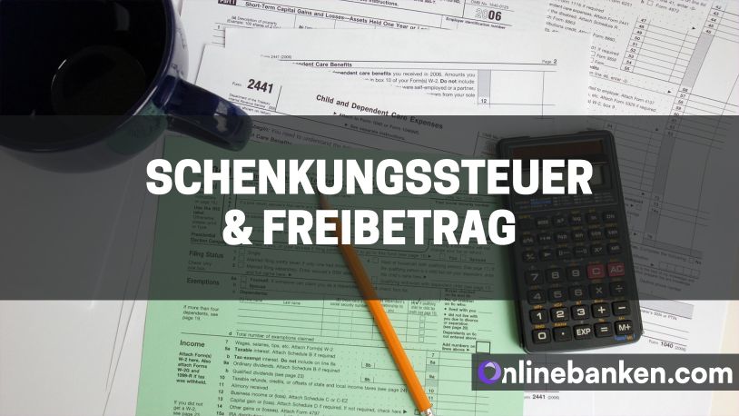 Schenkungssteuer & Freibetrag (Beitragsbild)