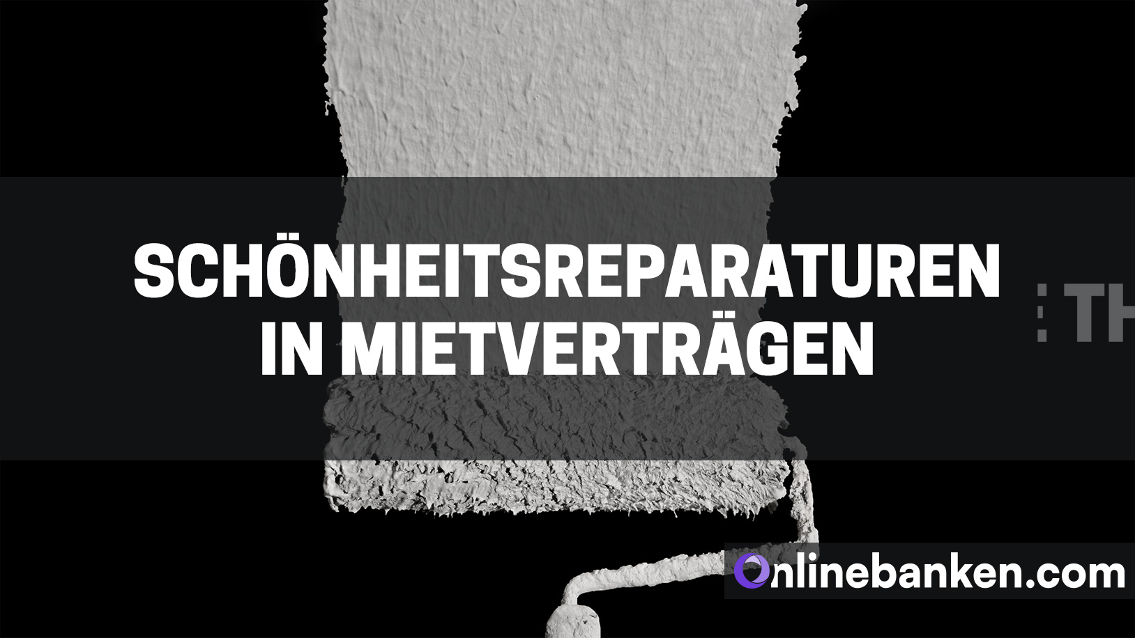 Schönheitsreparaturen: Was müssen Mieter:innen tragen? (Beitragsbild)