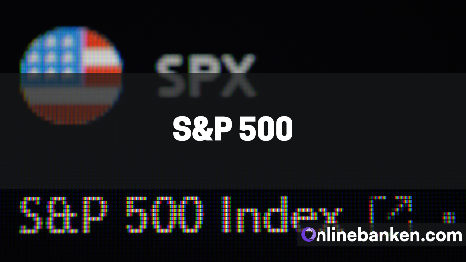 S&P 500 (Beitragsbild)