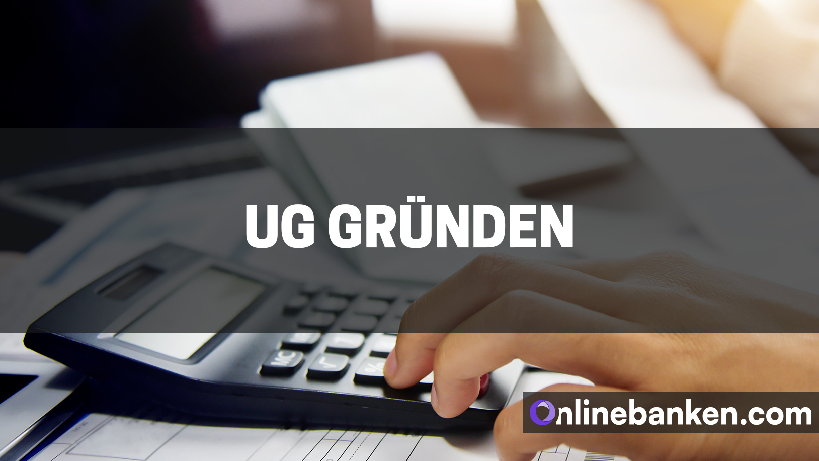 UG gründen (Beitragsbild)