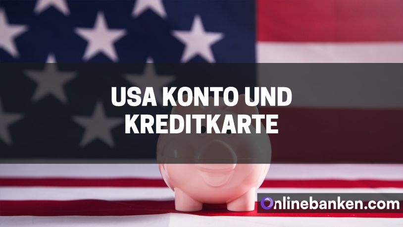 USA Konto und Kreditkarte als „non-Resident“ (Beitragsbild)