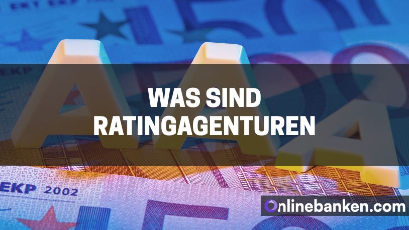 Was sind Ratingagenturen? (Beitragsbild)