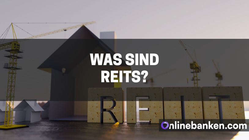 Was sind REITs? (Beitragsbild)