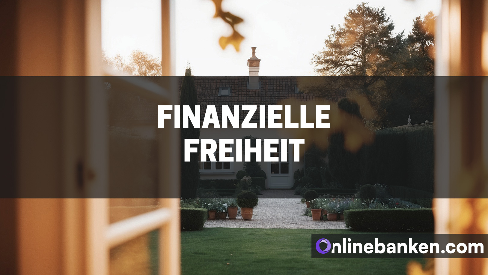 Finanzielle Freiheit (Beitragsbild)